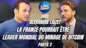 Alexandre Laizet : La Fance pourrait être Leader Mondial du Minage de Bitcoin / PARTIE 2