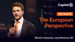 Bitcoin Treasury Unconference UK — Capital B Keynote — Video